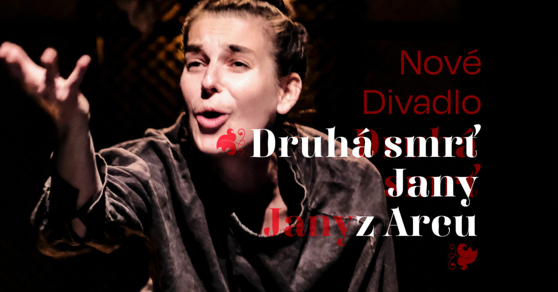 Nové divadlo: Jana z Arcu