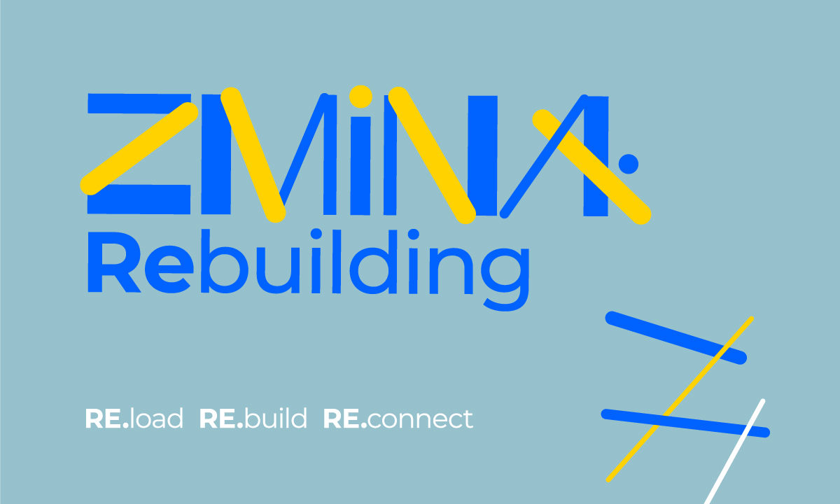 ZMINA: Rebuilding project
